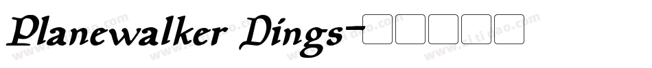 Planewalker Dings字体转换